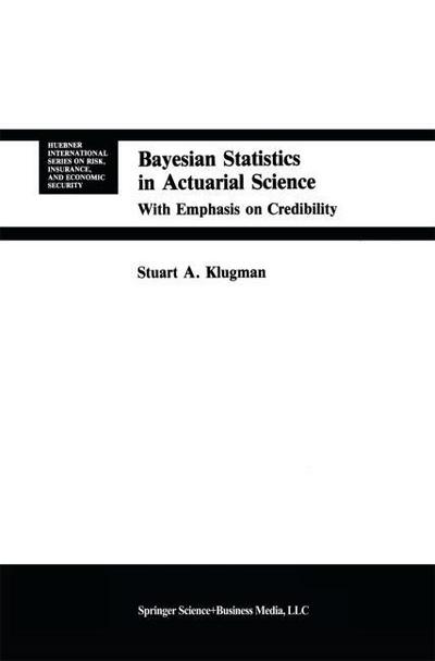 Bayesian Statistics in Actuarial Science