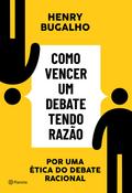 Como vencer um debate tendo razão
