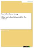 China und Indien - Einkaufsmärkte der Zukunft