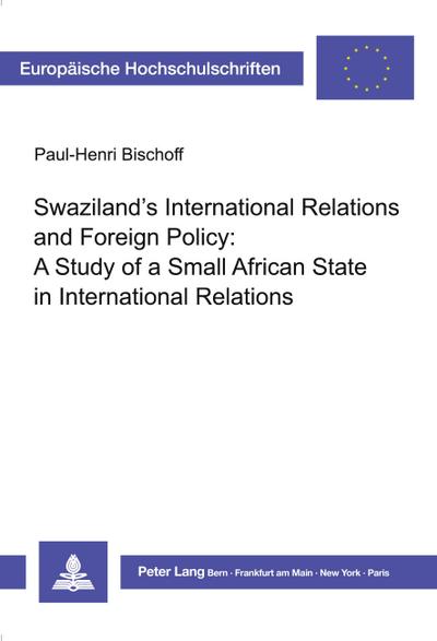 Swaziland’s International Relations and Foreign Policy