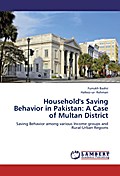 Household’s Saving Behavior in Pakistan: A C
