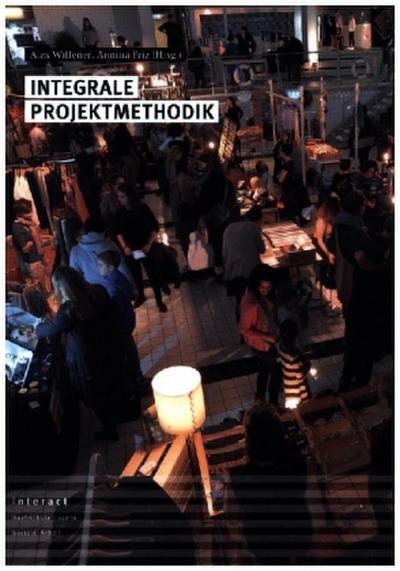 Integrale Projektmethodik