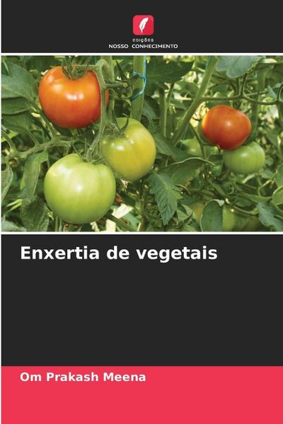 Enxertia de vegetais