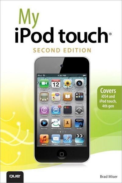My iPod Touch [Taschenbuch] by Miser, Brad