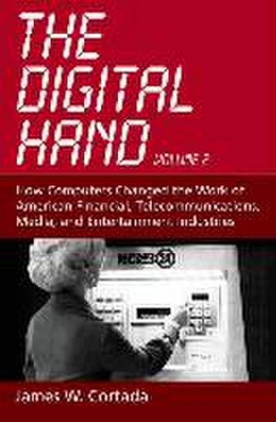 The Digital Hand, Volume 2