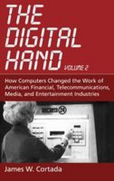 The Digital Hand, Volume 2