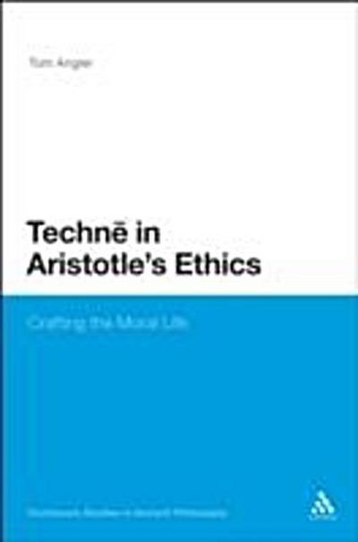 Techne in Aristotle’’s Ethics