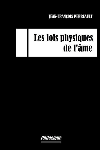 Les lois physiques de l’âme