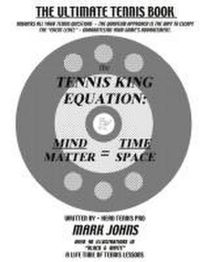 the Tennis King Equation