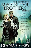 The MacGruder Brothers ebook boxset (Diana Cosby)