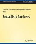 Probabilistic Databases