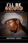 I’ll Be Around