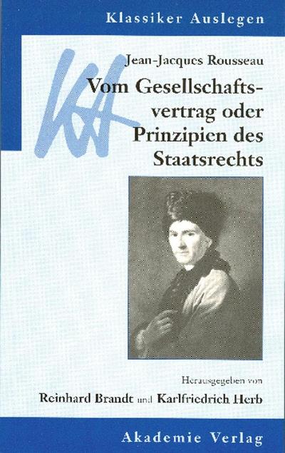 Jean-Jacques Rousseau: Vom Gesellschaftsvertrag