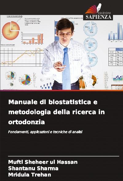 Manuale di biostatistica e metodologia della ricerca in ortodonzia