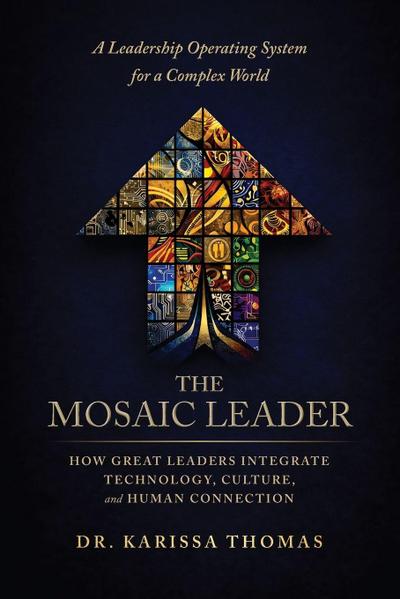 The Mosaic Leader