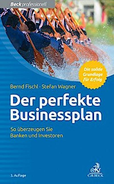 Der perfekte Businessplan