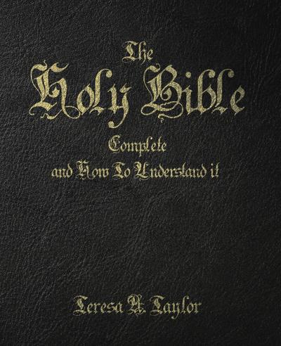 The Holy Bible
