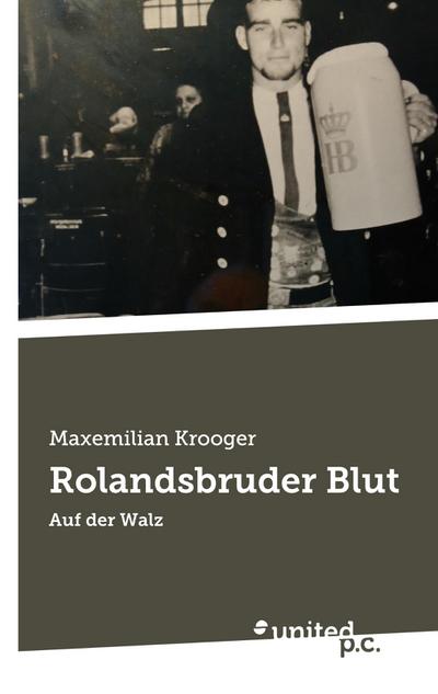 Rolandsbruder Blut