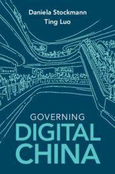 Governing Digital China