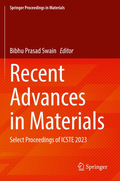 Recent Advances in Materials
