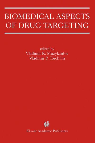 Biomedical Aspects of Drug Targeting