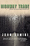 Highway Trade and Other Stories