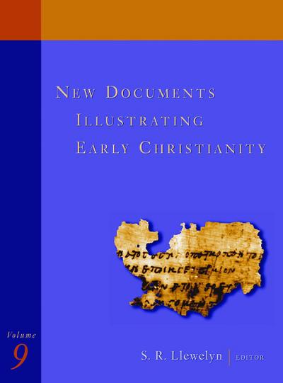 New Documents Illustrating Early Christianity, 9
