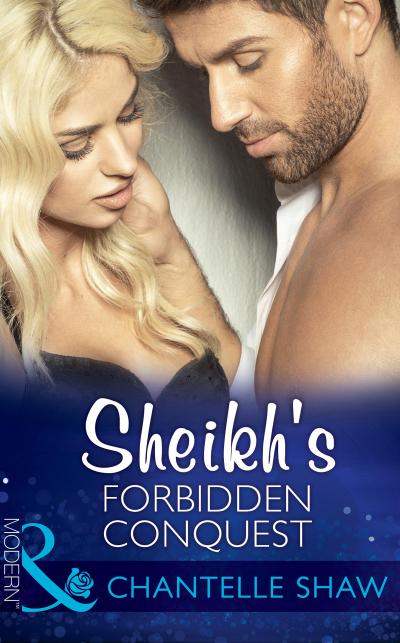 Sheikh’s Forbidden Conquest