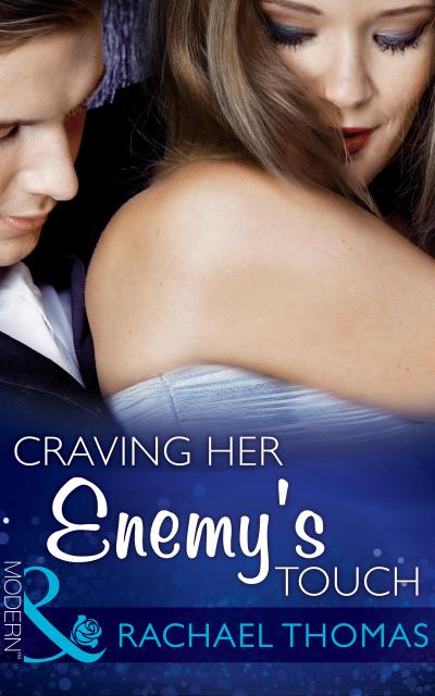 Craving Her Enemy’s Touch