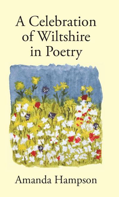 A Celebration of Wiltshire in Poetry