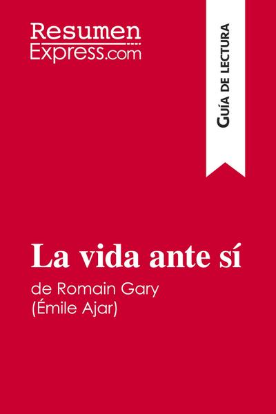 La vida ante sí de Romain Gary / Émile Ajar (Guía de lectura)