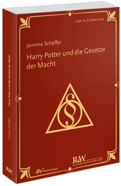 Harry Potter und die Gesetze der Macht