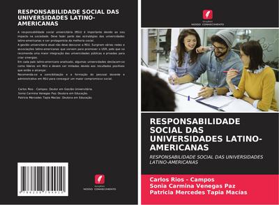 RESPONSABILIDADE SOCIAL DAS UNIVERSIDADES LATINO-AMERICANAS