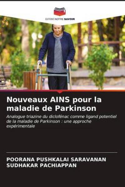 Nouveaux AINS pour la maladie de Parkinson