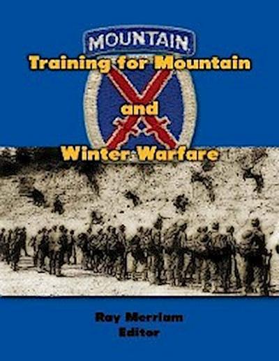 Training for Mountain and Winter Warfare