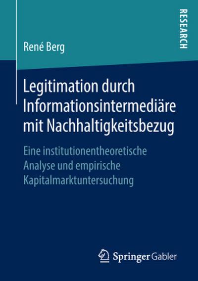 Legitimation durch Informationsintermediäre mit Nachhaltigkeitsbezug