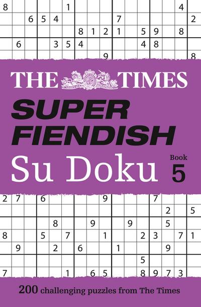 The Times Super Fiendish Su Doku Book 5