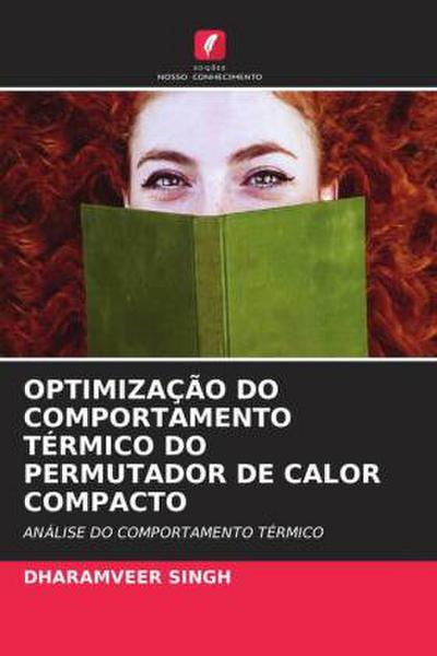 OPTIMIZAÇÃO DO COMPORTAMENTO TÉRMICO DO PERMUTADOR DE CALOR COMPACTO