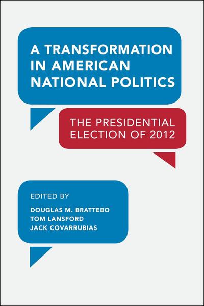 Transformation in American National Politics