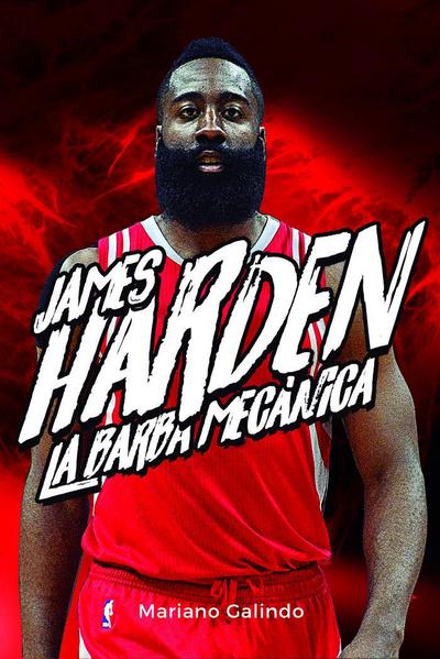 James Harden : la barba mecánica