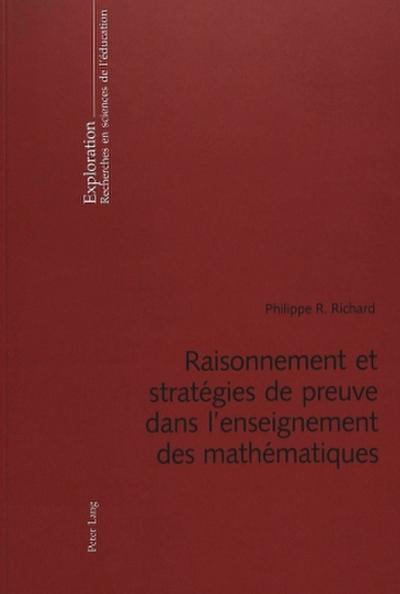 Raisonnement et stratégies de preuve dans l’enseignement des mathématiques