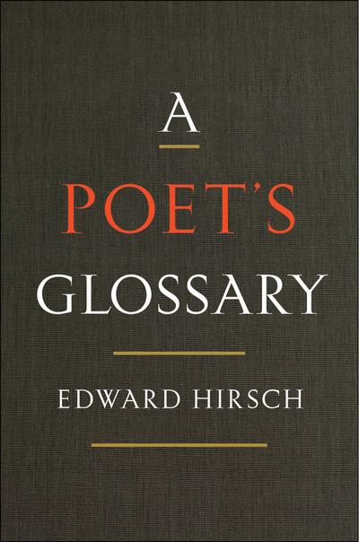A Poet’s Glossary