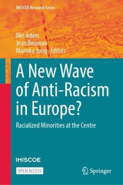A New Wave of Anti-Racism in Europe?