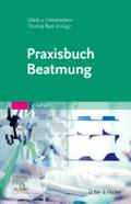 Praxisbuch Beatmung