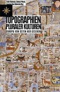 Topographien pluraler Kulturen