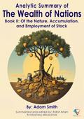 Analytic Summary of The Wealth of Nations