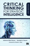 Critical Thinking for Strategic Intelligence