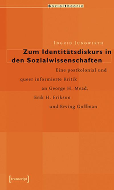 Zum Identitätskurs in den Sozialwissenschaften