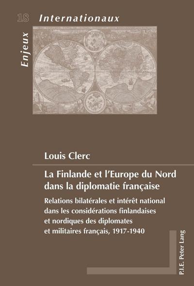 La Finlande et l’Europe du Nord dans la diplomatie française