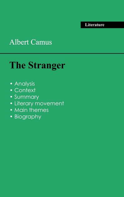 Succeed all your 2026 exams: Analysis of the novel of Albert Camus’s The Stranger